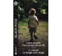 Pour l'amour de son fils - Le danger sans visage