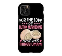 pour l'amour des Champignons de Paris et de Tout ce Qui concerne l'umami Coque pour iPhone 11 Pro