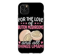 pour l'amour des Champignons de Paris et de Tout ce Qui concerne l'umami Coque pour iPhone 11 Pro Max