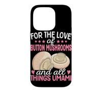 pour l'amour des Champignons de Paris et de Tout ce Qui concerne l'umami Coque pour iPhone 14 Pro