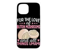pour l'amour des Champignons de Paris et de Tout ce Qui concerne l'umami Coque pour iPhone 15