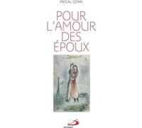 Pour l'amour des époux Pascal Génin (Auteur)