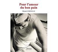 Pour l'amour du bon pain