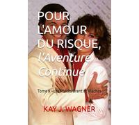 POUR L'AMOUR DU RISQUE, l'Aventure Continue: Tome 9 - Les Procès Grant et Vlachos
