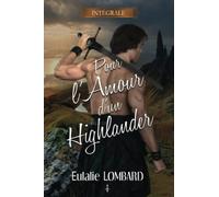 Pour l'amour d'un Highlander - Intégrale - Tomes 1&2