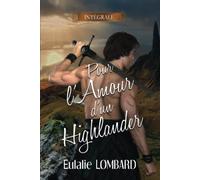 Pour l'amour d'un Highlander - Intégrale - Tomes 1&2