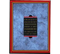 Pour L'art D'aujourd'hui - De L'objet De L'art À L'art De L'objet