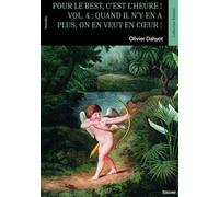 Pour le Best, c'est l'heure ! Tome 4 : Quand il n'y en a plus, on en veut en coeur !