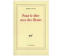 Pour le dire avec des fleurs