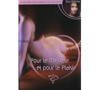 Pour le meilleur et pour le plaisir