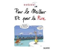Pour le meilleur et pour le rire - Yves Guézou - Salvator - broché - Essai