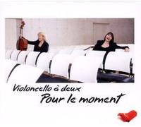 Various Composers – pour le Moment / Works and Arrangements for Two Cell – AVI