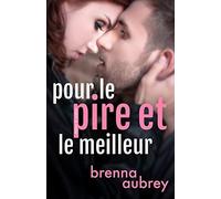 Pour Le Pire Et Le Meilleur