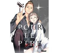 Pour le pire - Tome 07 - Taro Nogizaka - Glénat - broché - Manga