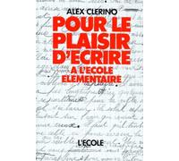 Pour le plaisir d'écrire au Cours Elémentaire