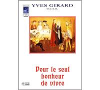 POUR LE SEUL BONHEUR DE VIVRE