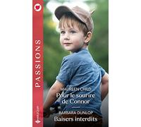 Pour le sourire de Connor - Baisers interdits