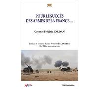 Pour le succès des armes de la France - Armes & Armées