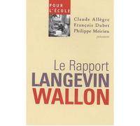 Pour l'ecole le rapport langevin wallon Le Rapport Langevin-Wallon - Claude Allègre - Mille Et Une Nuits - broché - Essai