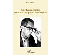 Pour l'émancipation et l'identité du peuple martiniquais