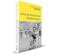 Pour les beaux yeux d'Eddy Merckx