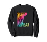 pour Les Coureurs : Dormir, Courir, Manger, répéter. Sweatshirt