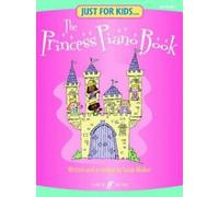 Pour les enfants... Le livre de piano de la princesse