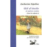 Pour Les Enfants - Tome 1, Oeil D'étoile Suivi De La Perle D'adalmira & Lasse Le Petit