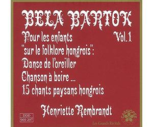 pour Les Enfants Vol. 1-sur Le Folklore Hongrois : Chansons A Boire, Danse De L'oreiller, 15 Chant