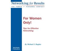 pour Les Femmes Seulement Conseils pour Un réseautage Efficace