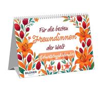 Pour les meilleures amies du monde : le calendrier d'anniversaire perpétuel avec des motifs floraux joyeux et des dictons humoristiques