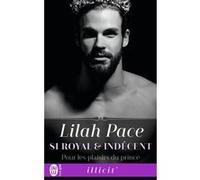 Pour les plaisirs du prince Lilah Pace (Auteur), Charline McGregor (Traduction)