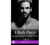 Pour les plaisirs du prince - Lilah Pace - J'ai Lu - Poche - Roman