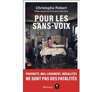 Pour les sans-voix Eric Maitrot (Auteur), Christophe Robert (Auteur)