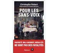 Pour les sans-voix: Pauvreté, mal-logement, inégalités ne sont pas des fatalités !