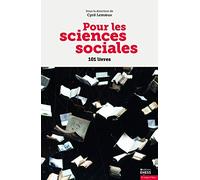 Pour les sciences sociales: 101 livres
