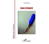 Lou Ferreira – Pour l'éternité – Roman – Broché