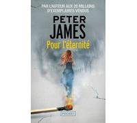Pour l'éternité - Peter James - Pocket - Poche - Roman