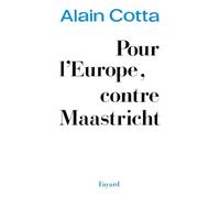 Pour l'Europe, contre Maastricht