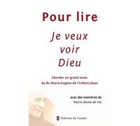 Pour lire je veux voir Dieu
