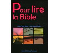 Pour lire la Bible