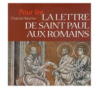 Pour Lire La Lettre De Saint Paul Aux Romains