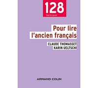 Pour Lire L'ancien Français