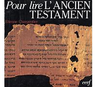 Pour lire l'Ancien Testament