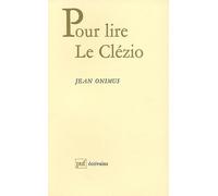 Pour lire Le Clézio