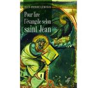 Pour lire l'evangile de saint jean Jean-Pierre Lémonon (Auteur)
