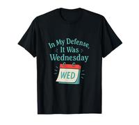 Pour ma défense, c'était un mème graphique du mercredi T-Shirt