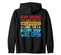 Pour ma défense, j'ai été laissé sans surveillance Sweat à Capuche