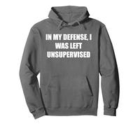pour ma défense, J'Ai été laissé sans Surveillance Sweat à Capuche, Unisexe pour Adultes, Asphalte, XL