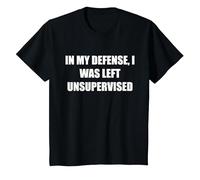 pour ma défense, J'Ai été laissé sans Surveillance T-Shirt, Enfant, Noir, 4 Ans